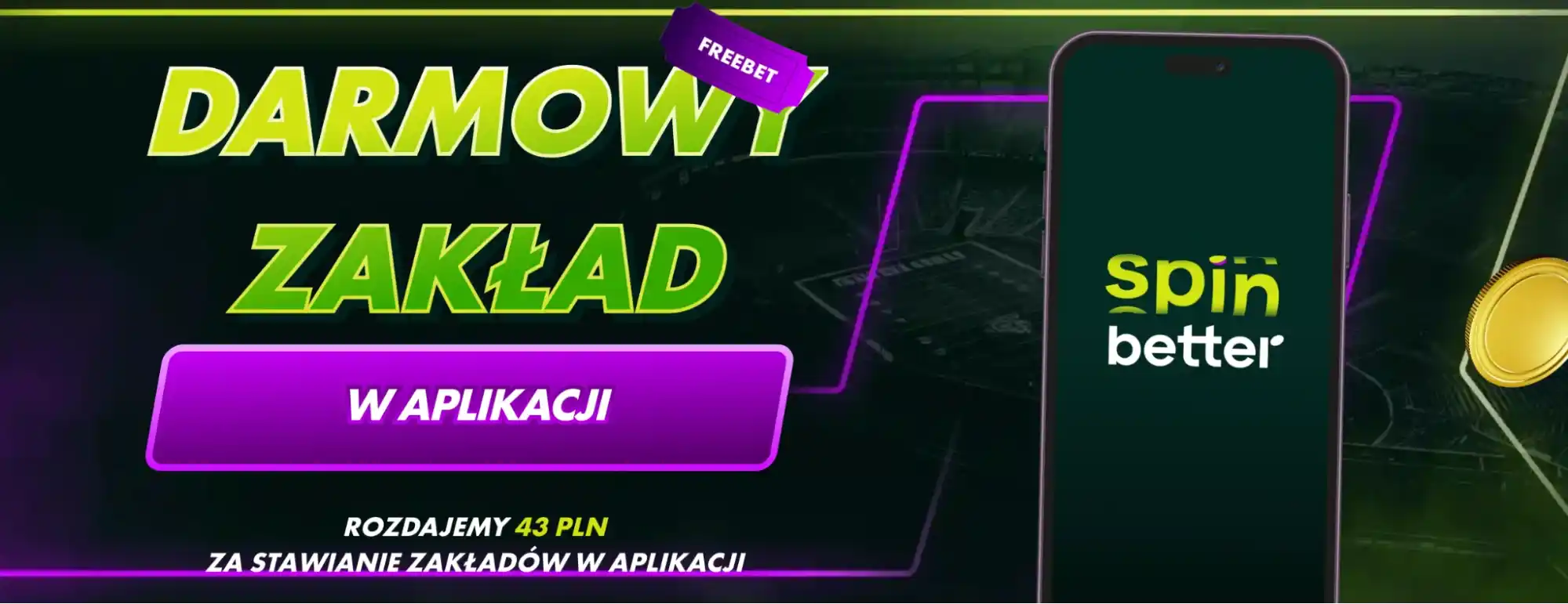 spinbetter darmowy zaklad w aplikacji
